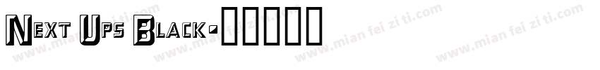 Next Ups Black字体转换